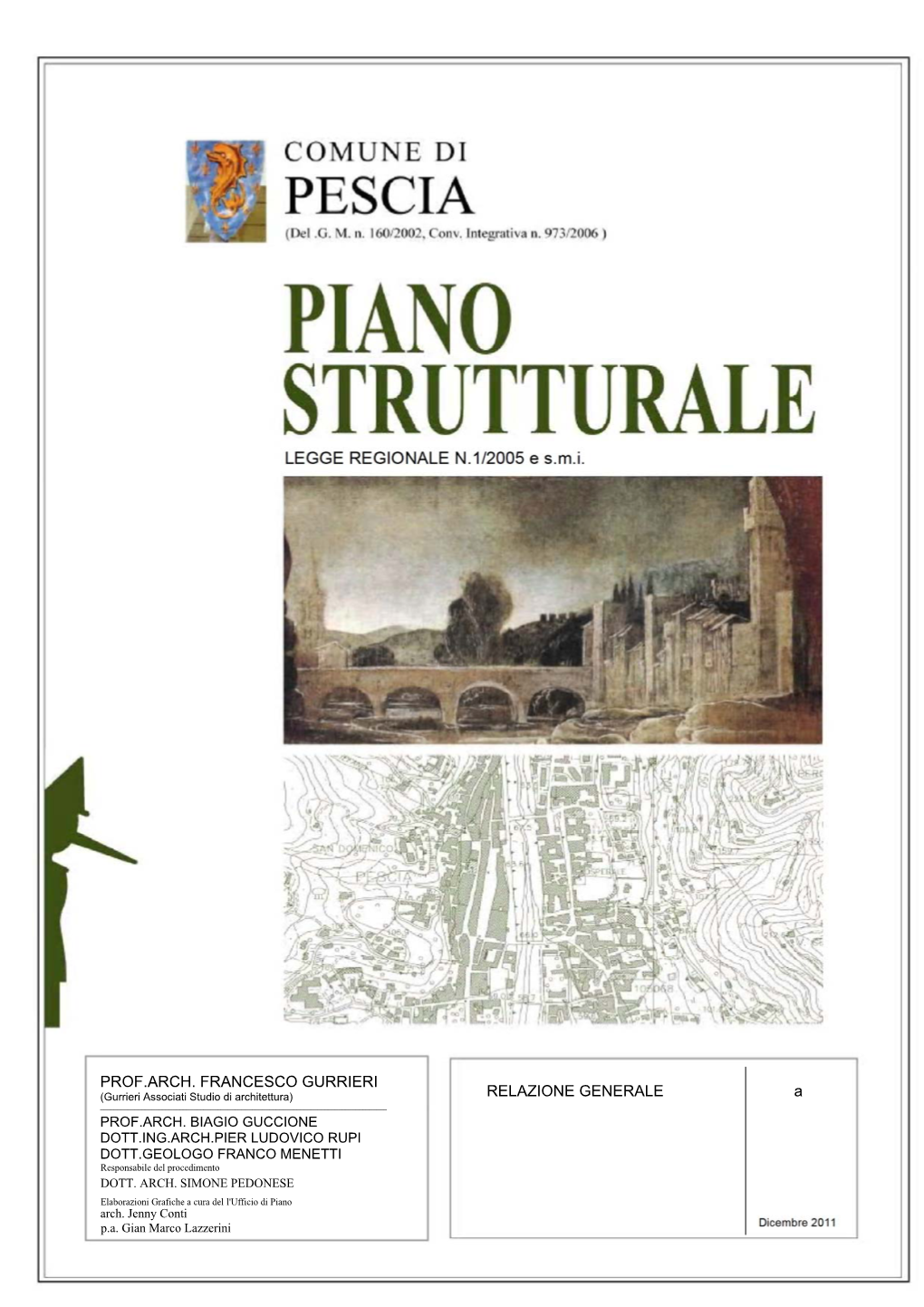 PROF.ARCH. FRANCESCO GURRIERI RELAZIONE GENERALE a (Gurrieri Associati Studio Di Architettura) ______