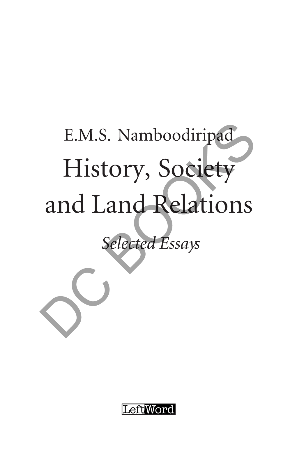 EMS History, Society and Land Relations