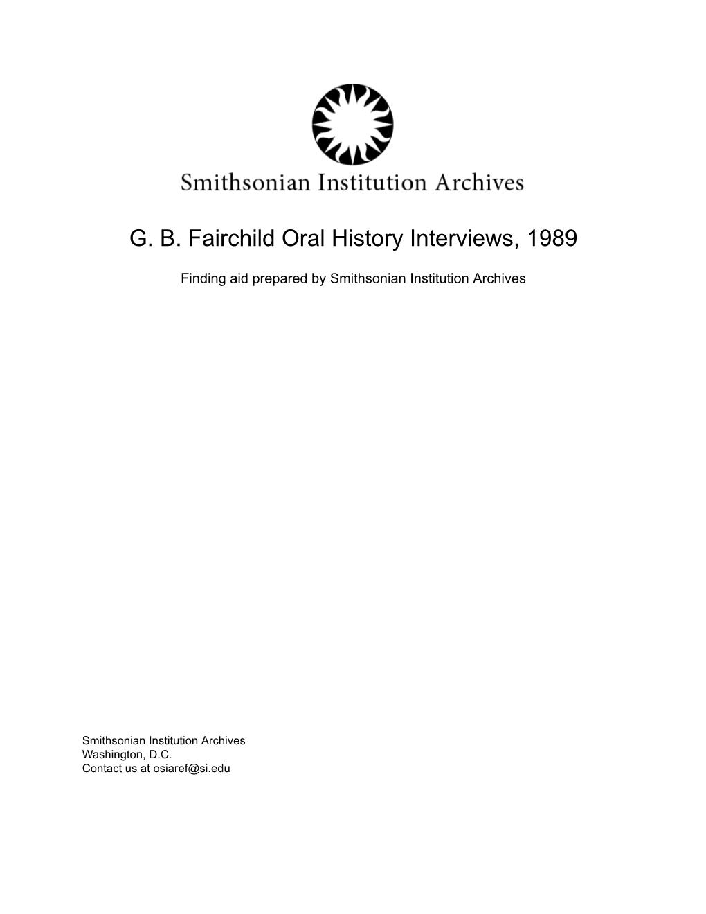 GB Fairchild Oral History Interviews, 1989