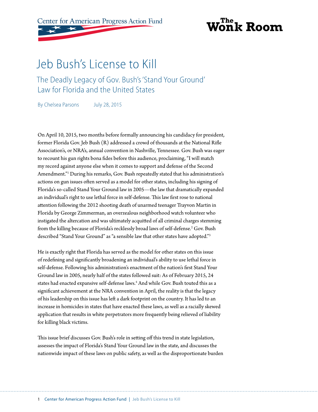 Jeb Bush's License to Kill