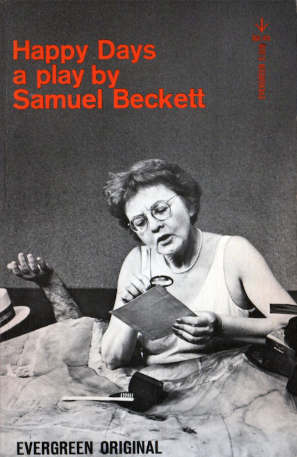 HAPPY DAYS Other Works by Samuel Beckett Published by Grove Press