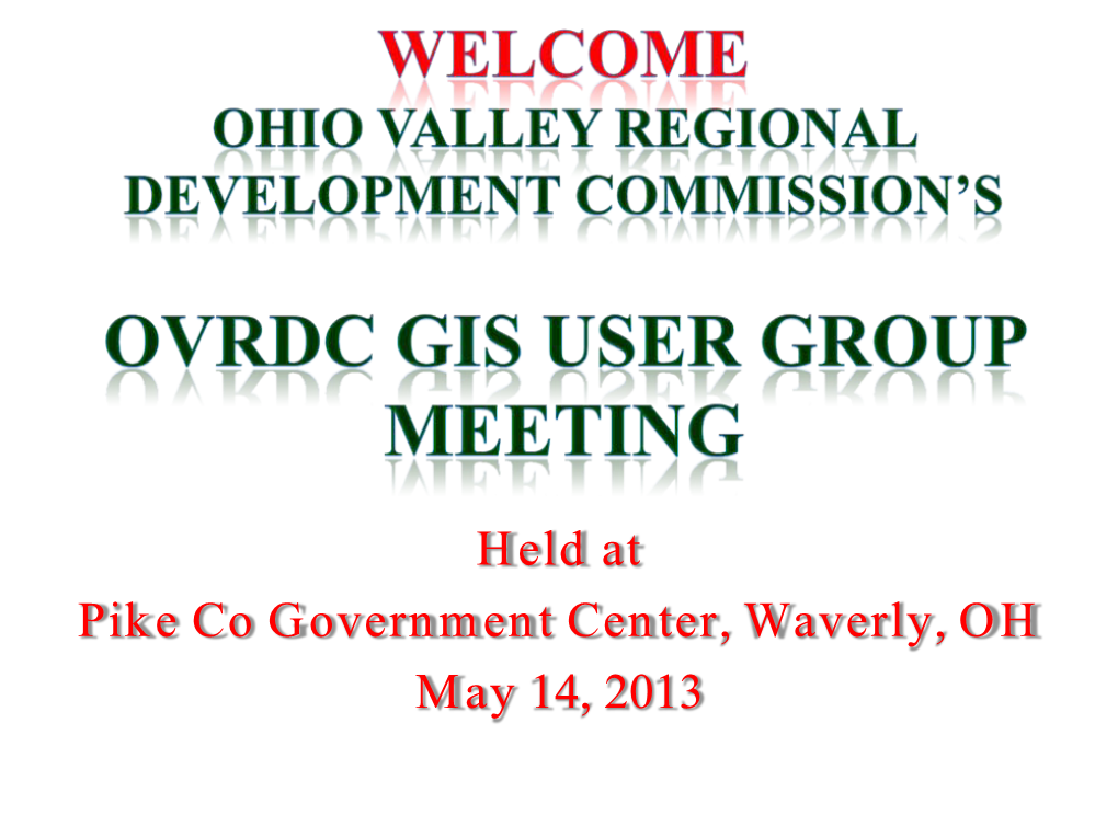 OVRDC GIS User Group Meeting