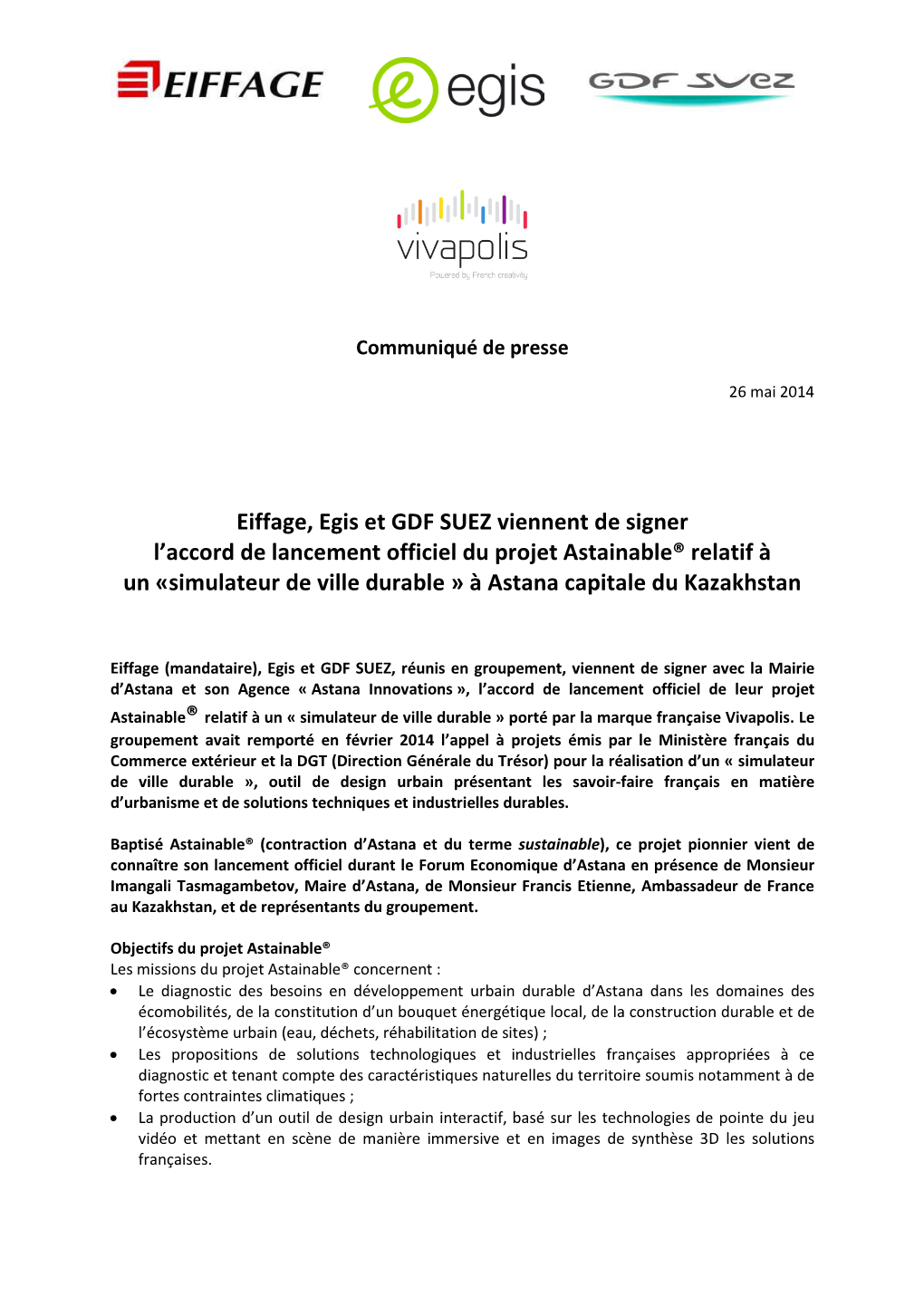 Eiffage, Egis Et GDF SUEZ Viennent De Signer L'accord De Lancement