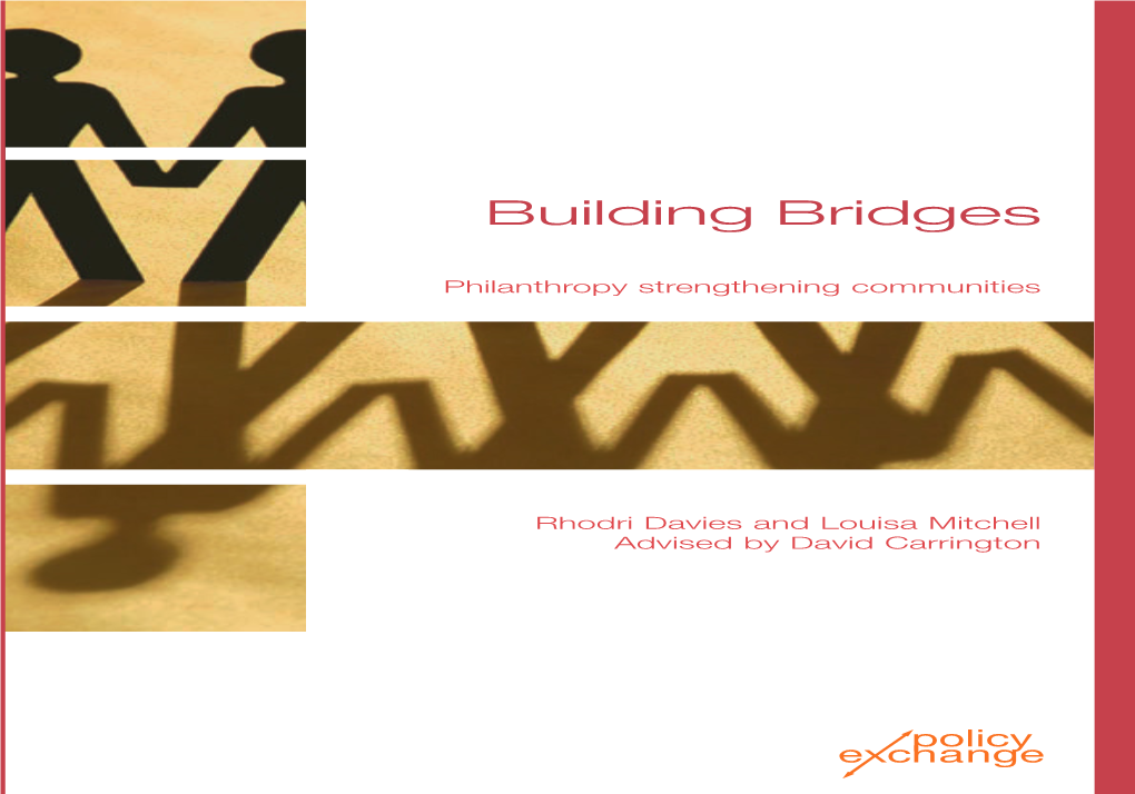 Building Bridges Cover HDS.Qxp 31/10/08 13:51 Page 1 Uligbridges Building Community Is an Important Element of a Philanthropic Culture