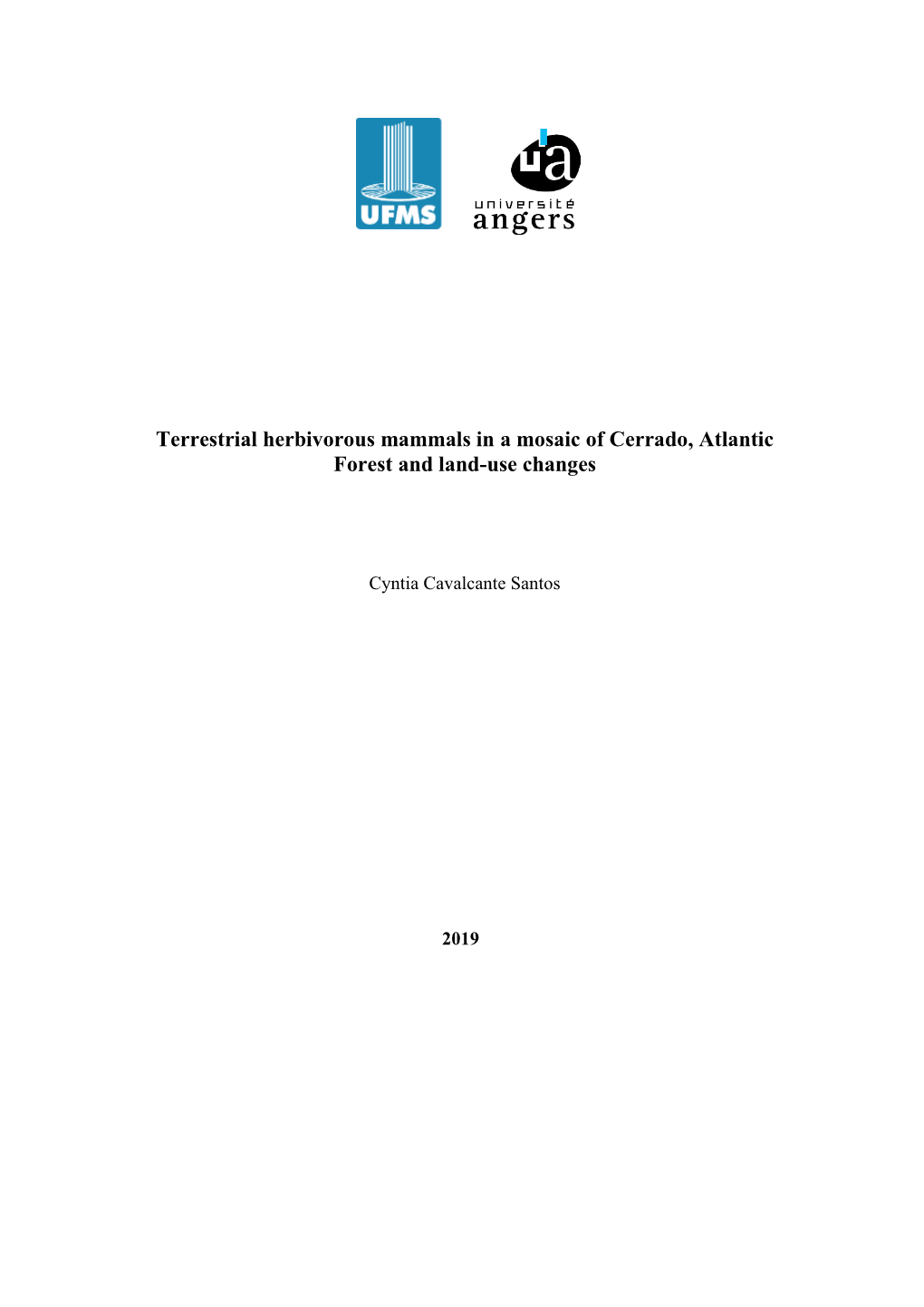 Terrestrial Herbivorous Mammals in a Mosaic of Cerrado, Atlantic Forest and Land-Use Changes