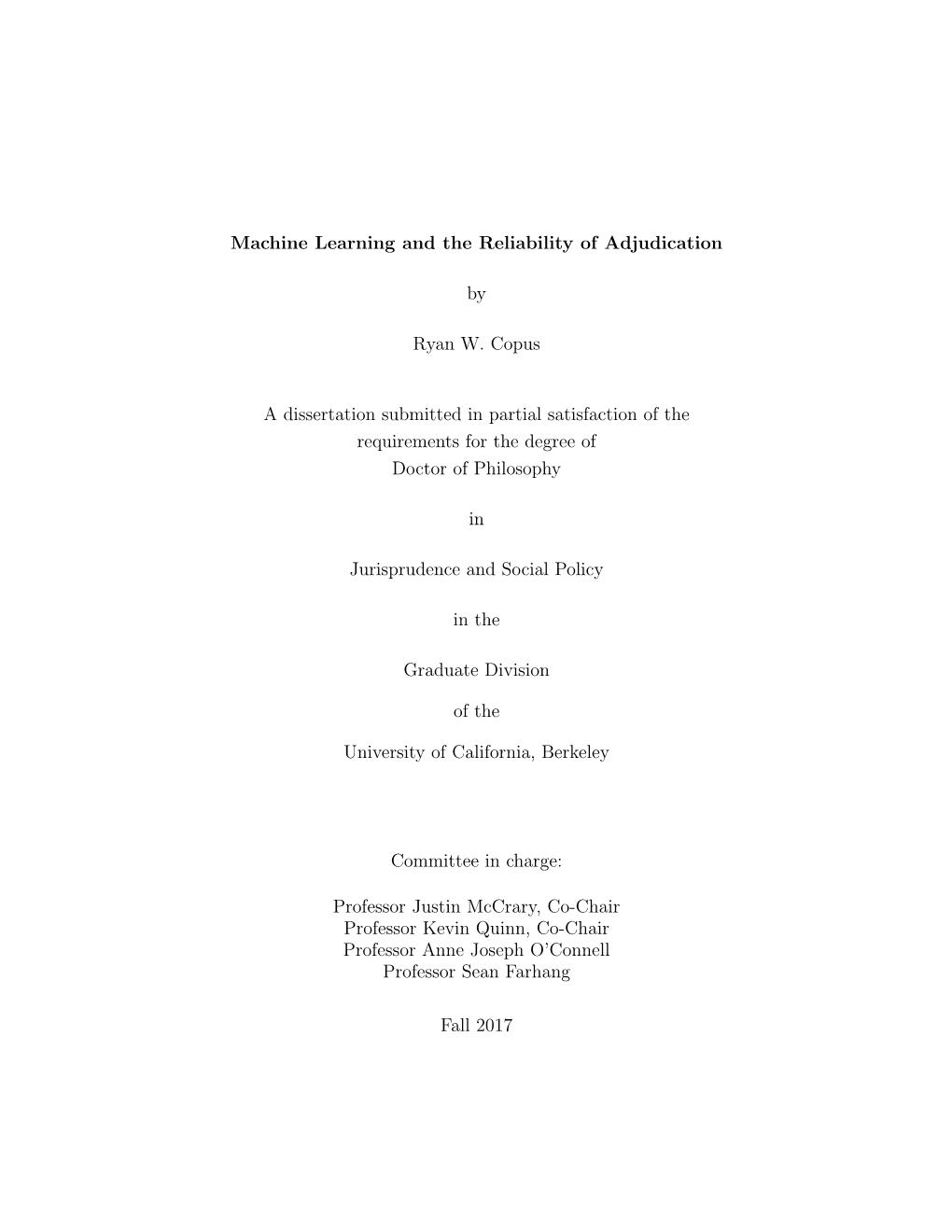 Machine Learning and the Reliability of Adjudication by Ryan W. Copus