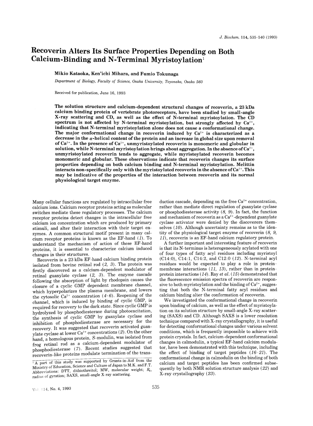 Recoverin Alters Its Surface Properties Depending on Both Calcium-Binding and N-Terminal Myristoylation1