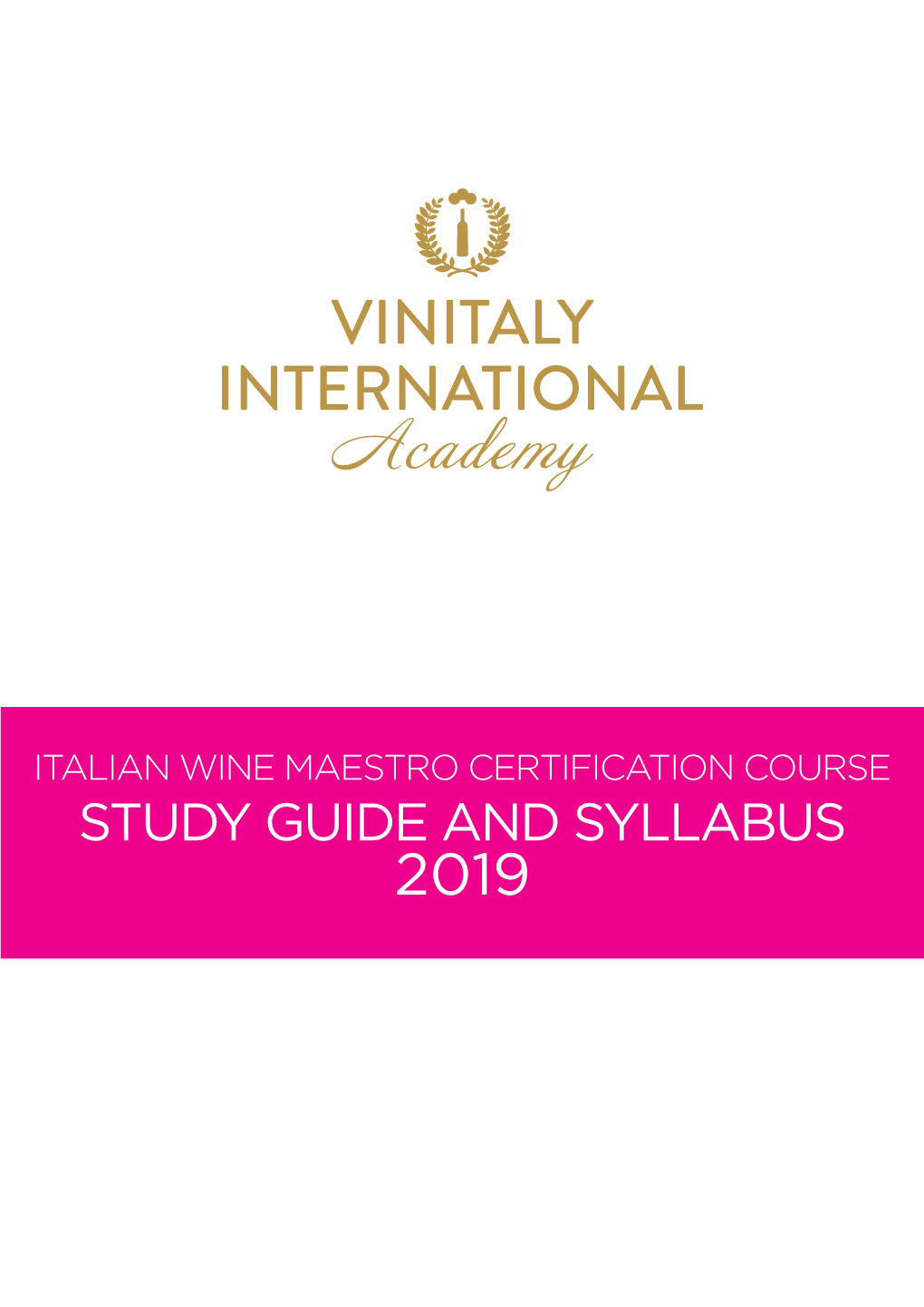 Italian Wine Maestro Certification Course Study Guide and Syllabus 2019