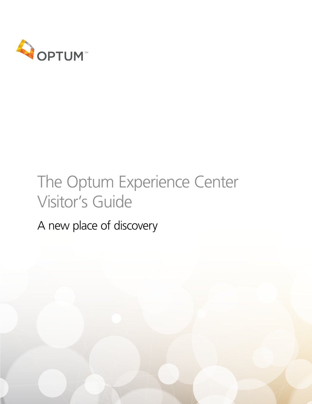 The Optum Experience Center Visitor's Guide