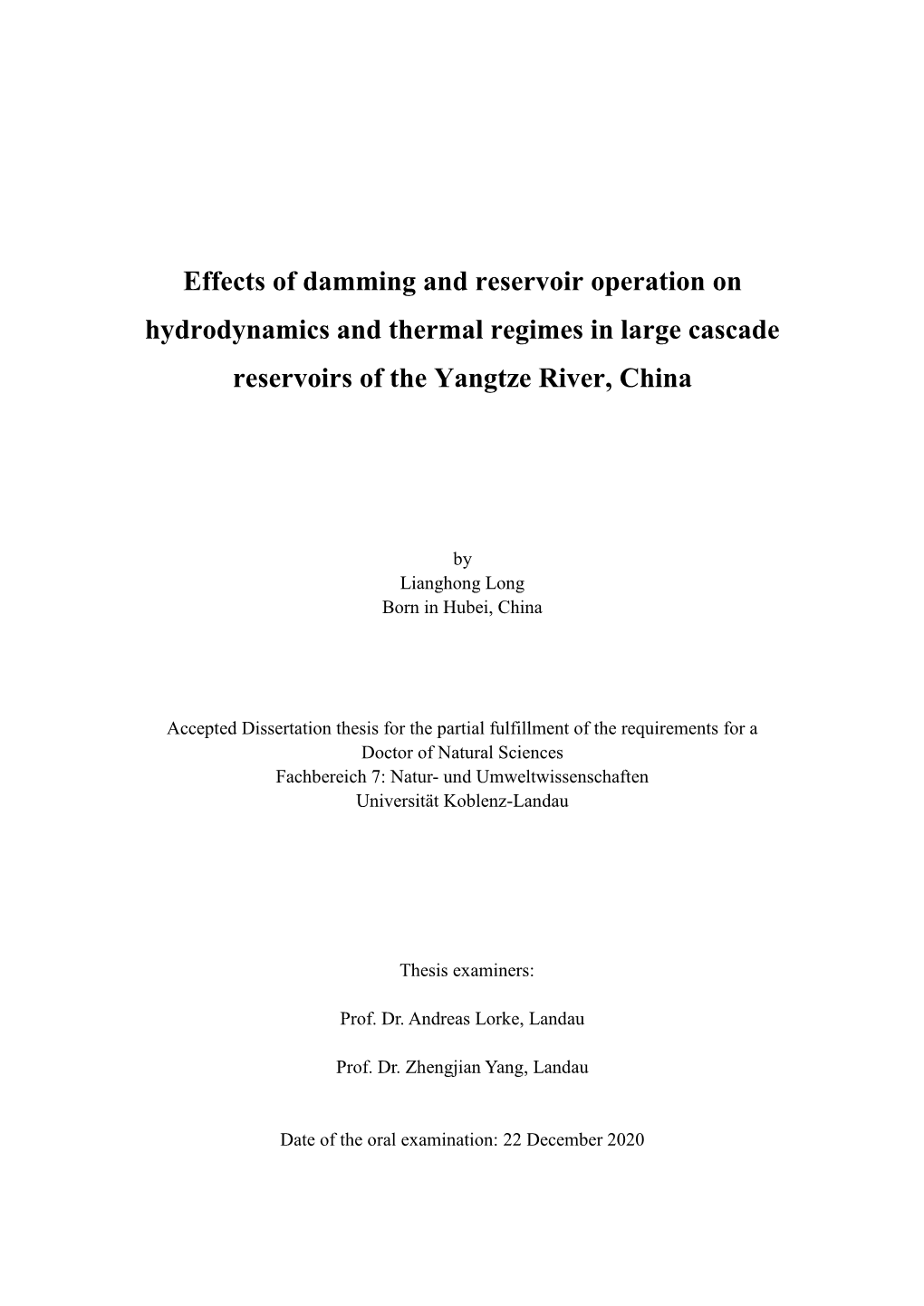 Effects of Damming and Reservoir Operation on Hydrodynamics and Thermal Regimes in Large Cascade Reservoirs of the Yangtze River, China