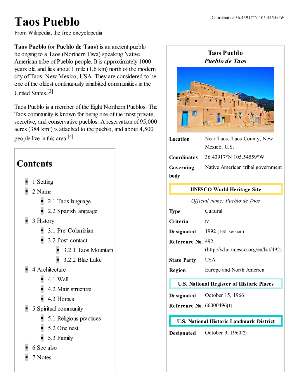 Taos Pueblo Coordinates: 36.43917°N 105.54559°W from Wikipedia, the Free Encyclopedia