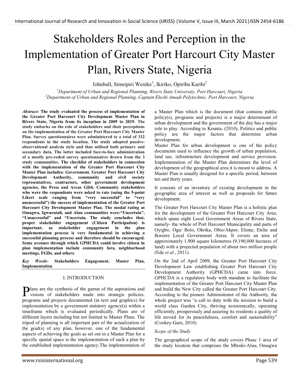 Stakeholders Roles and Perception in the Implementation of Greater Port Harcourt City Master Plan, Rivers State, Nigeria