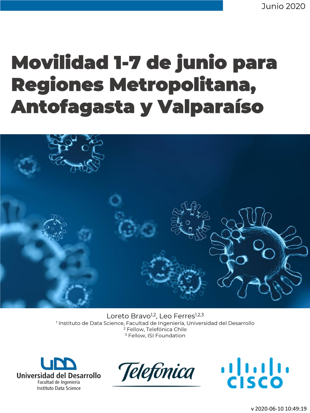 Movilidad 1-7 De Junio Para Regiones Metropolitana, Antofagasta Y Valparaíso