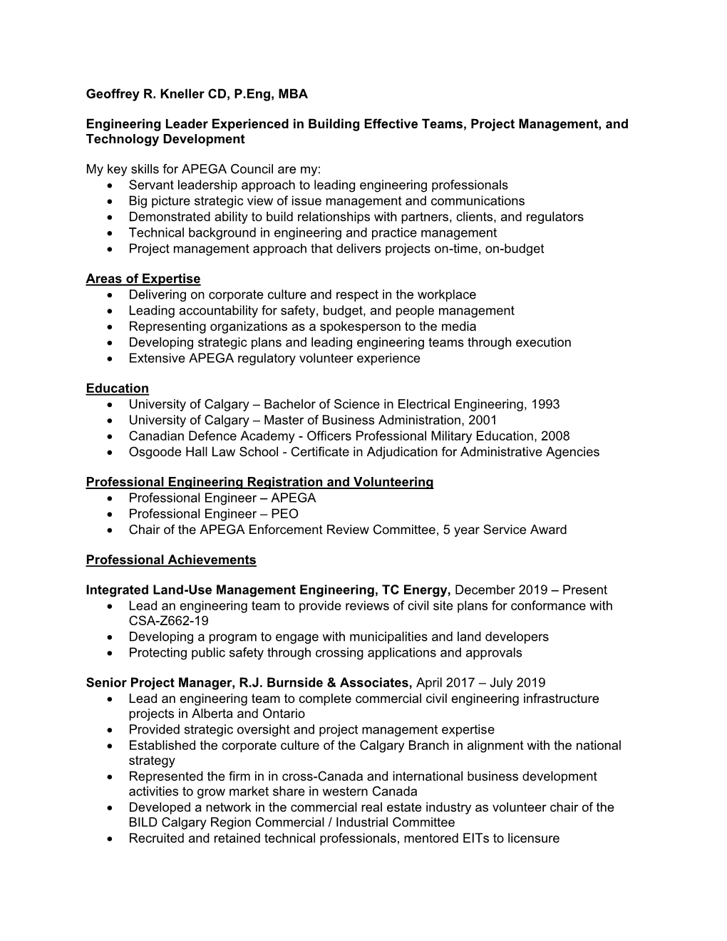 Geoffrey R. Kneller CD, P.Eng, MBA Engineering Leader Experienced In