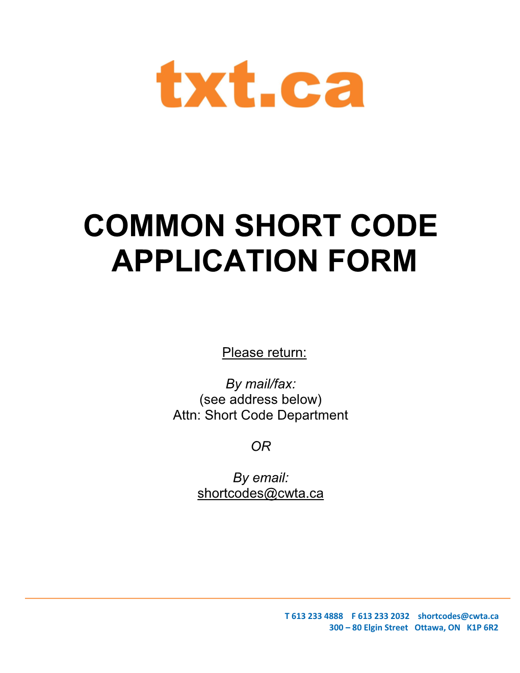 Common Short Code Application Form