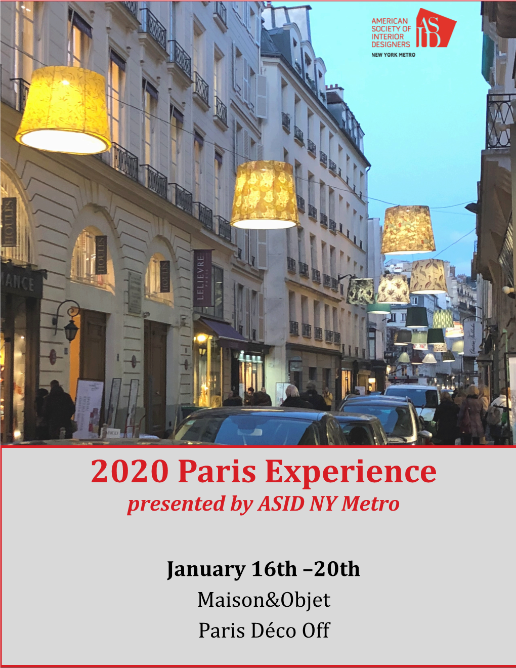 2020 Paris Experience Presented by ASID NY Metro