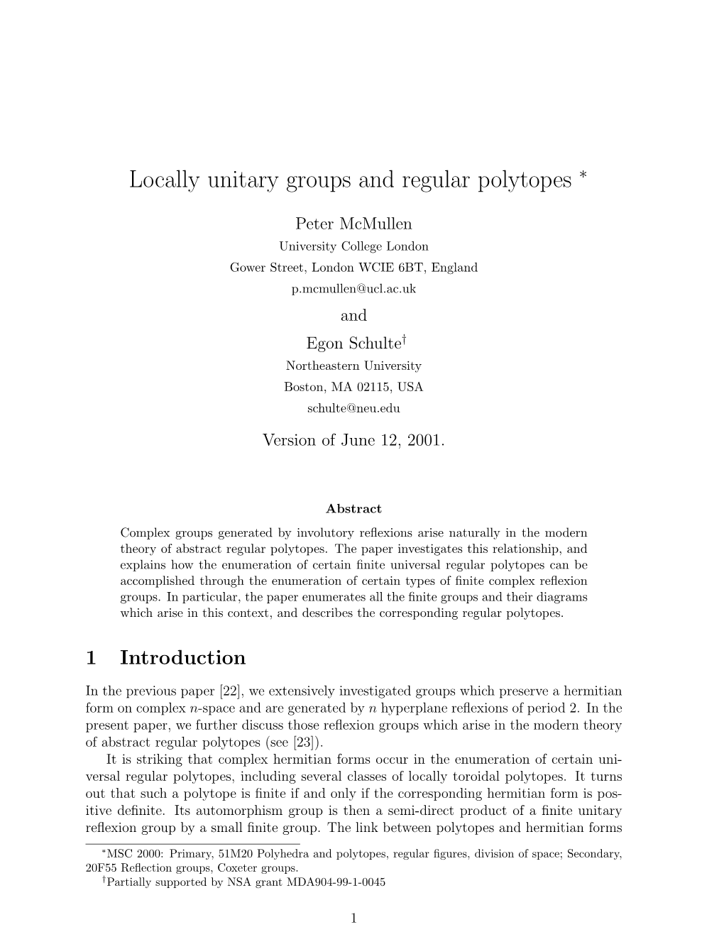 Locally Unitary Groups and Regular Polytopes ∗