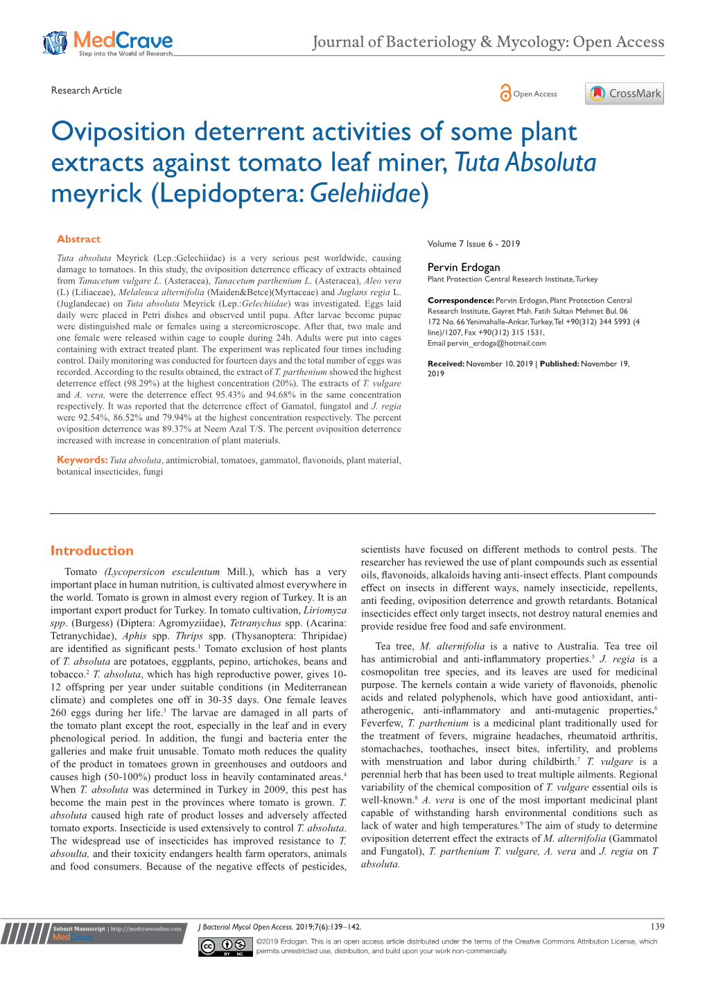 Oviposition Deterrent Activities of Some Plant Extracts Against Tomato Leaf Miner, Tuta Absoluta Meyrick (Lepidoptera: Gelehiidae)