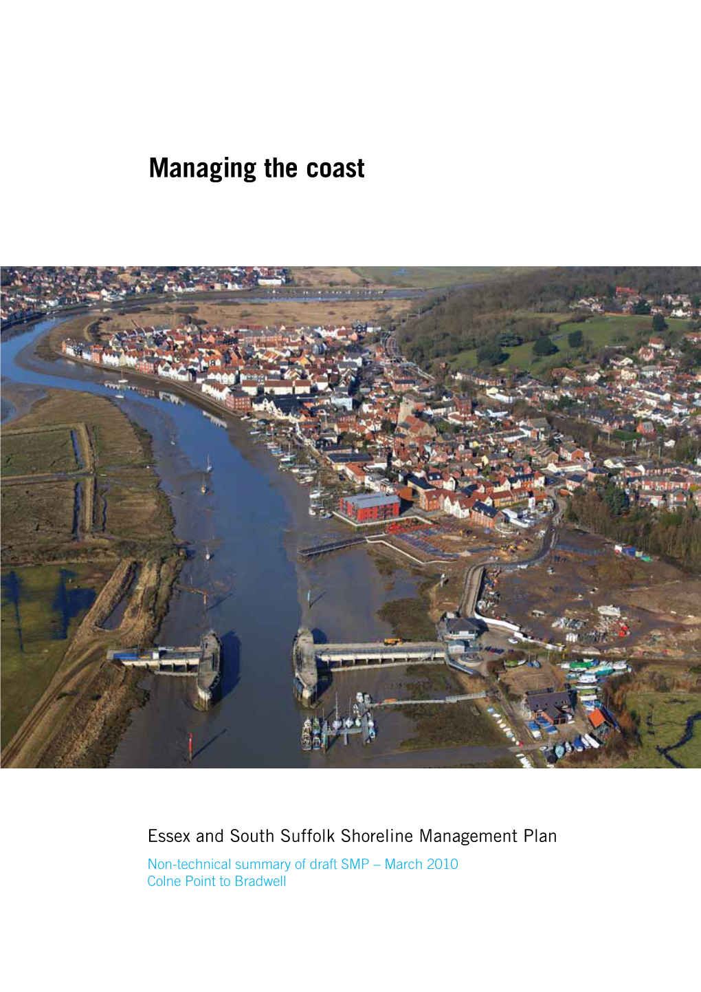 The Essex and South Suffolk Shoreline Management Plan