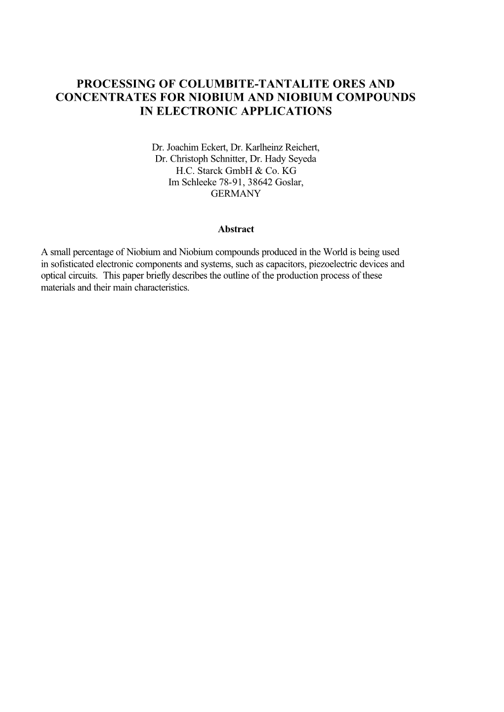 Processing of Columbite-Tantalite Ores and Concentrates for Niobium and Niobium Compounds in Electronic Applications