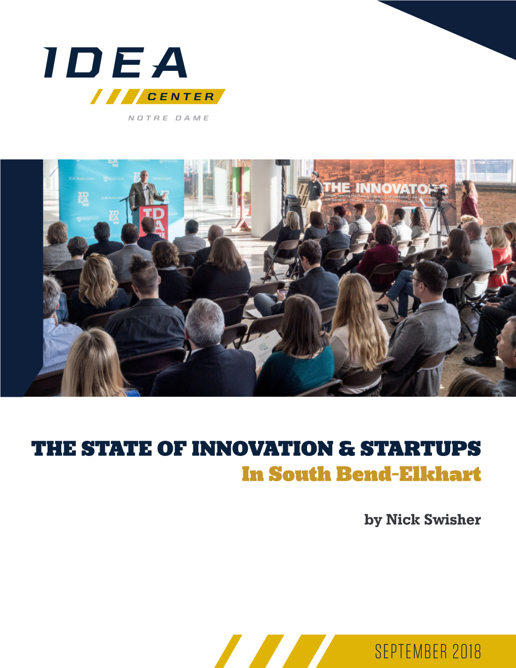 THE STATE of INNOVATION & STARTUPS in South Bend-Elkhart