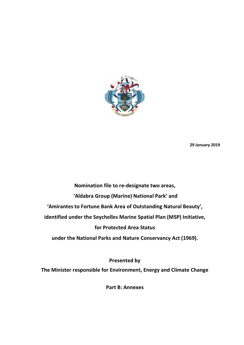 Nomination File to Re-Designate Two Areas, 'Aldabra Group (Marine) National Park' and 'Amirantes to Fortune Bank Area Of
