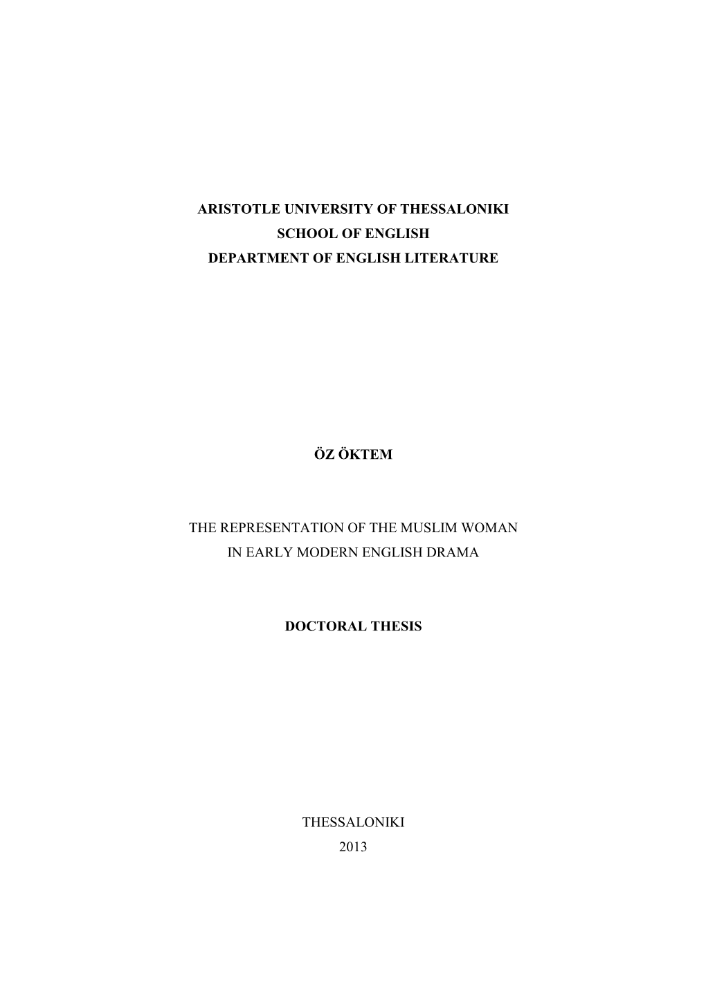 Aristotle University of Thessaloniki School of English Department of English Literature