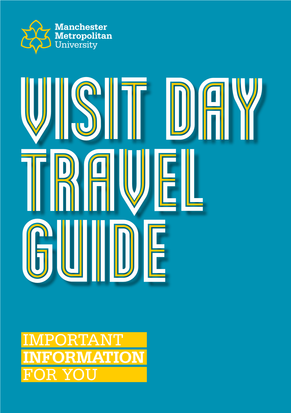 IMPORTANT INFORMATION for YOU Travelling by Public VISIT DAY TRANSPORT