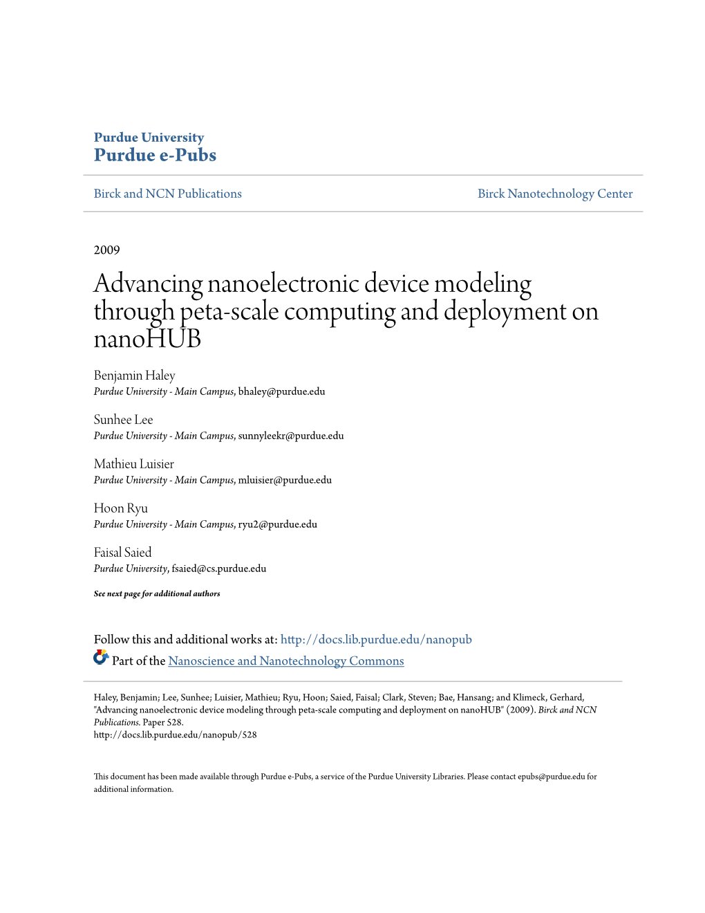 Advancing Nanoelectronic Device Modeling Through Peta-Scale Computing and Deployment on Nanohub Benjamin Haley Purdue University - Main Campus, Bhaley@Purdue.Edu