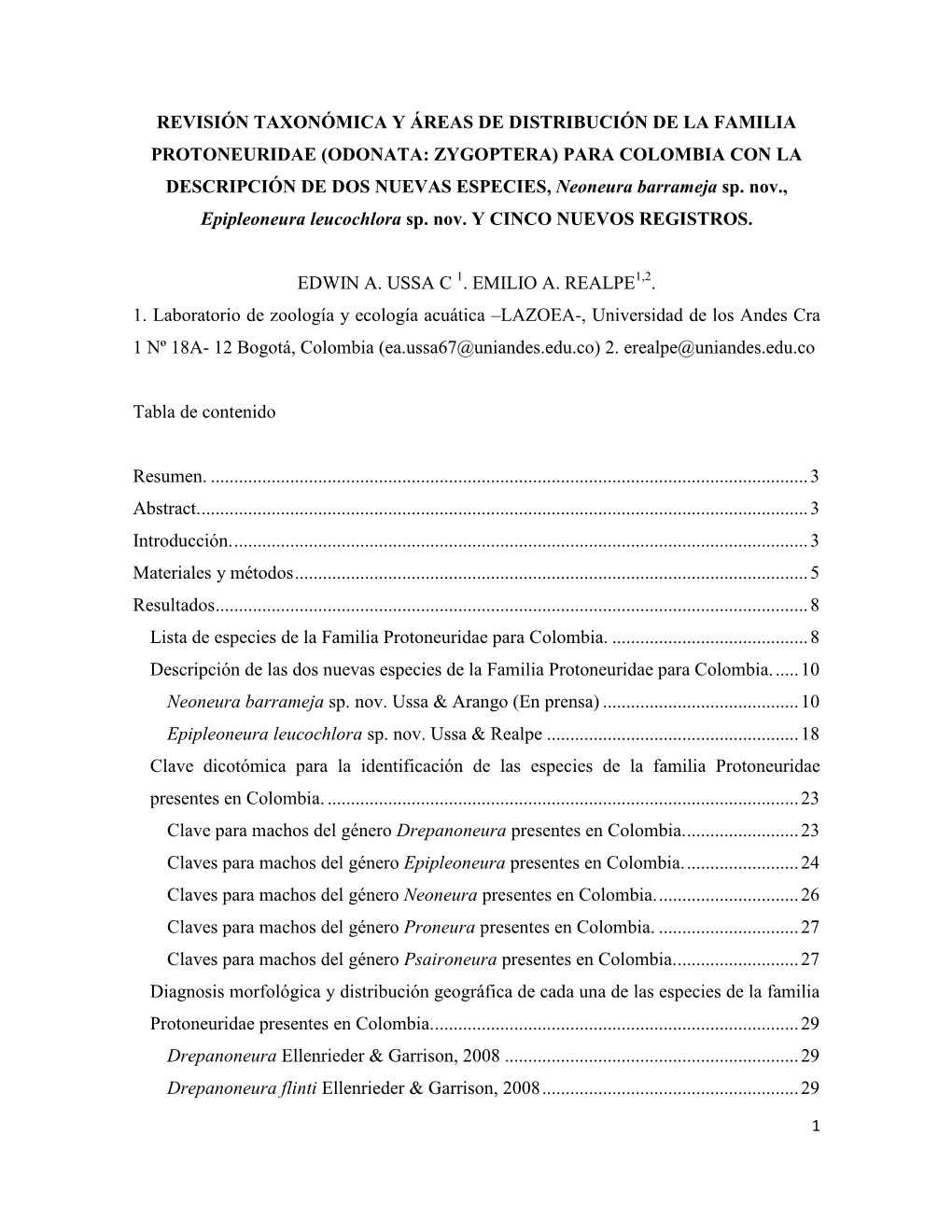 ODONATA: ZYGOPTERA) PARA COLOMBIA CON LA DESCRIPCIÓN DE DOS NUEVAS ESPECIES, Neoneura Barrameja Sp