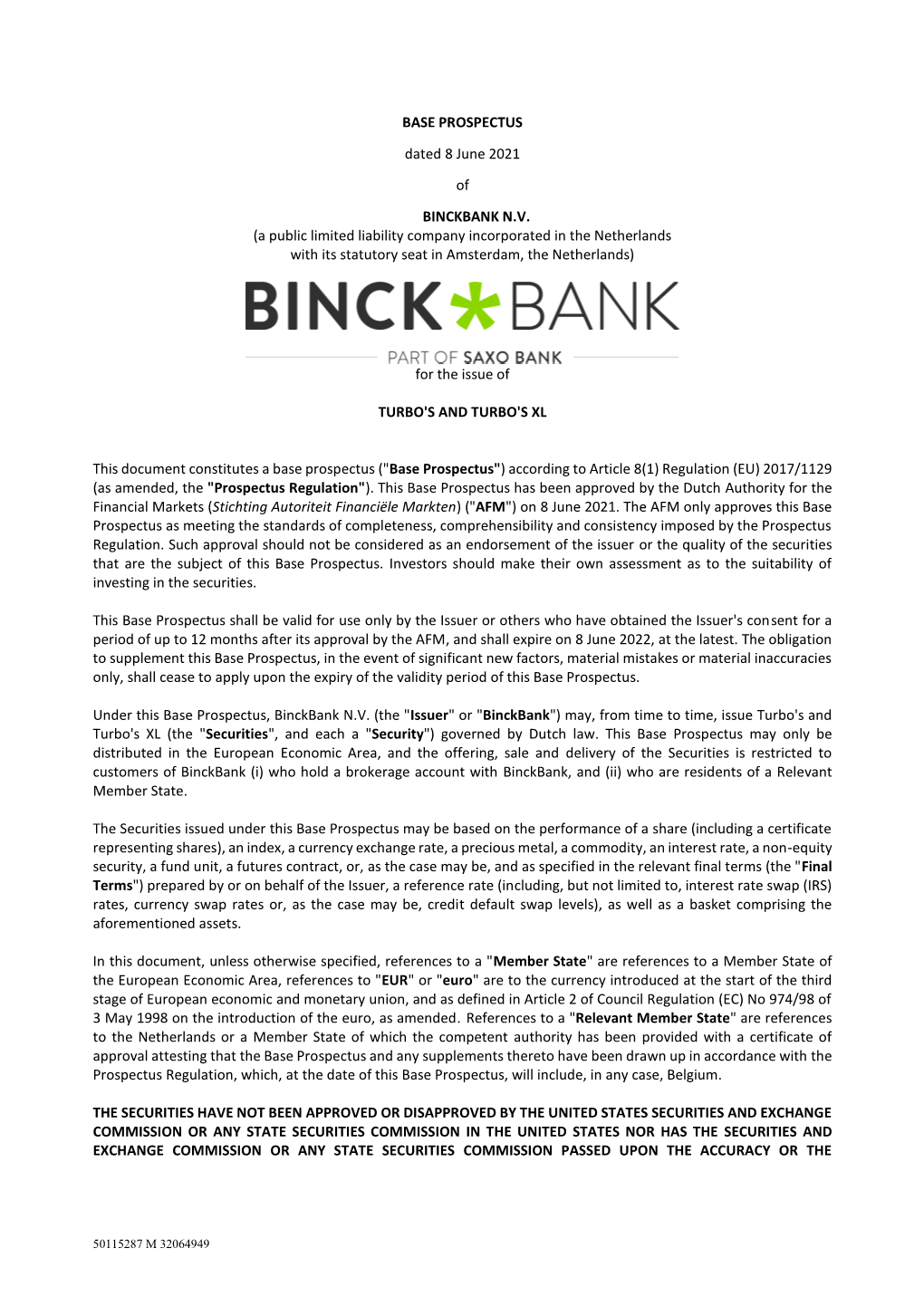 BASE PROSPECTUS Dated 8 June 2021 of BINCKBANK N.V. (A Public