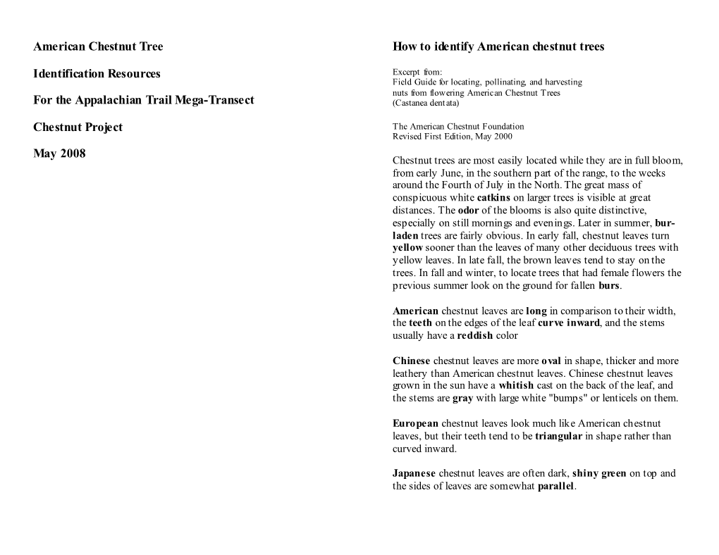 American Chestnut Tree Identification Resources for the Appalachian Trail Mega-Transect Chestnut Project May 2008 How to Identif