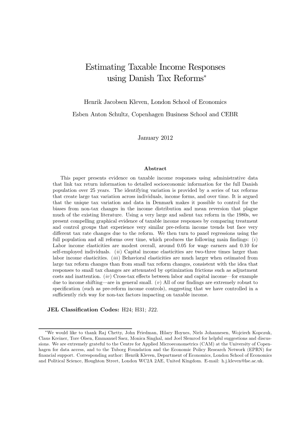 Estimating Taxable Income Responses Using Danish Tax Reforms∗