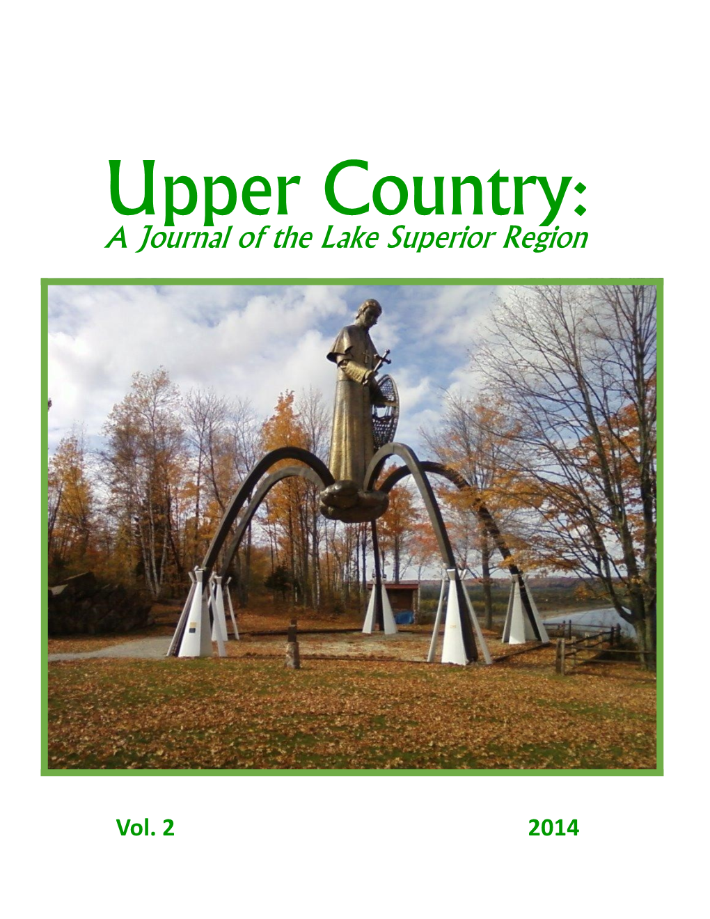 A Journal of the Lake Superior Region
