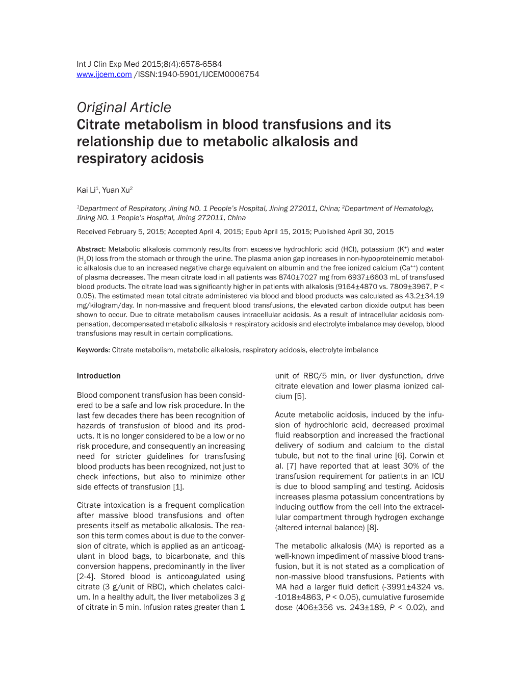 Original Article Citrate Metabolism in Blood Transfusions and Its Relationship Due to Metabolic Alkalosis and Respiratory Acidosis