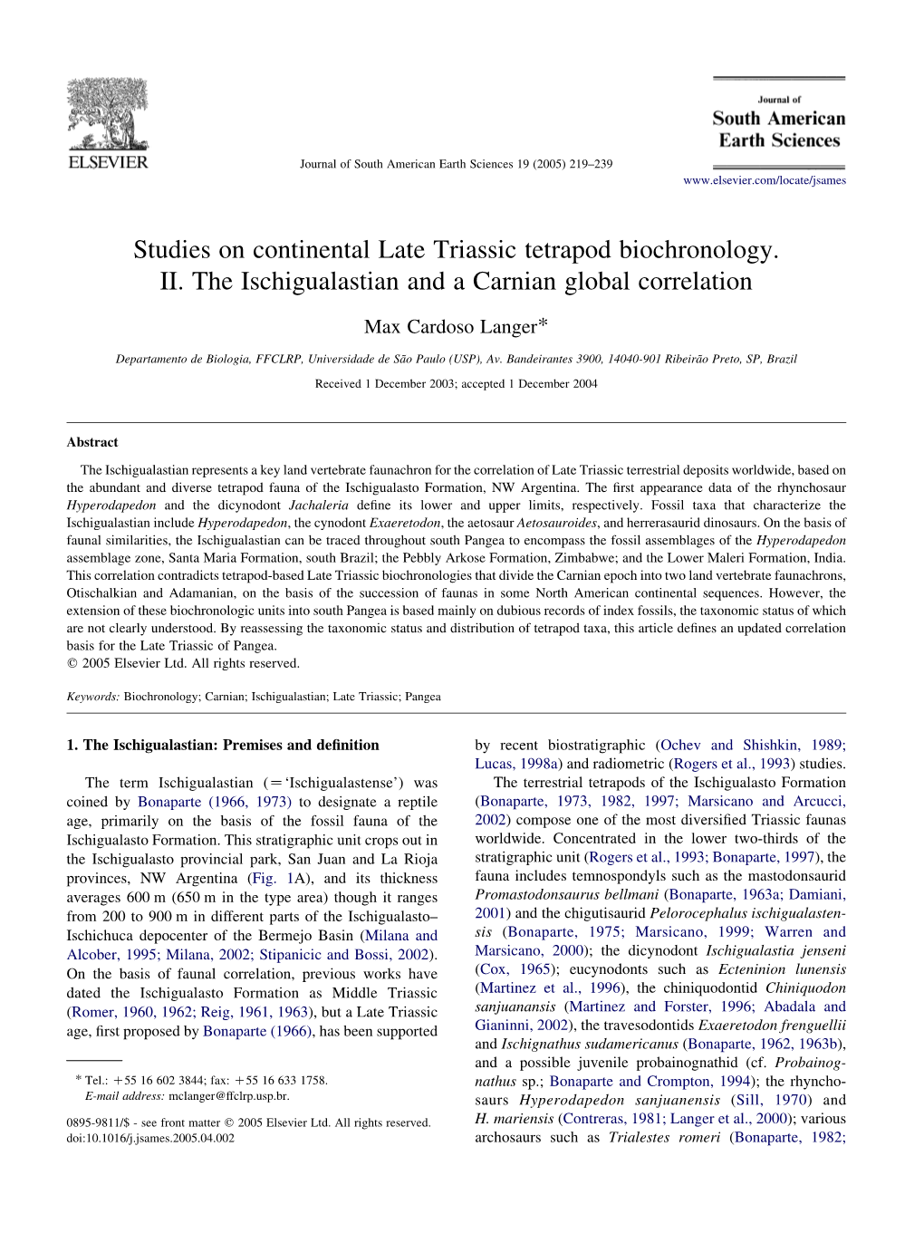 Studies on Continental Late Triassic Tetrapod Biochronology. II. the Ischigualastian and a Carnian Global Correlation