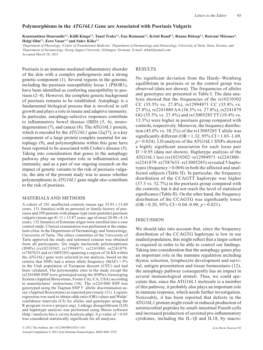 Polymorphisms in the ATG16L1 Gene Are Associated with Psoriasis Vulgaris