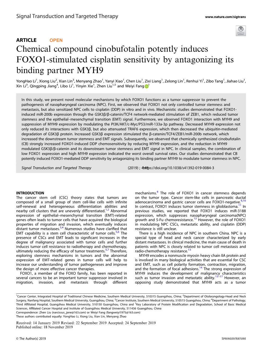 Chemical Compound Cinobufotalin Potently Induces FOXO1-Stimulated Cisplatin Sensitivity by Antagonizing Its Binding Partner MYH9