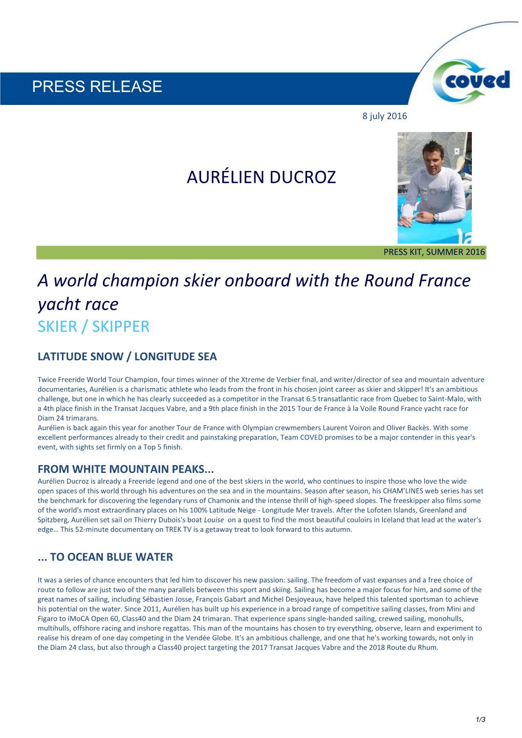 AURÉLIEN DUCROZ a World Champion Skier Onboard With