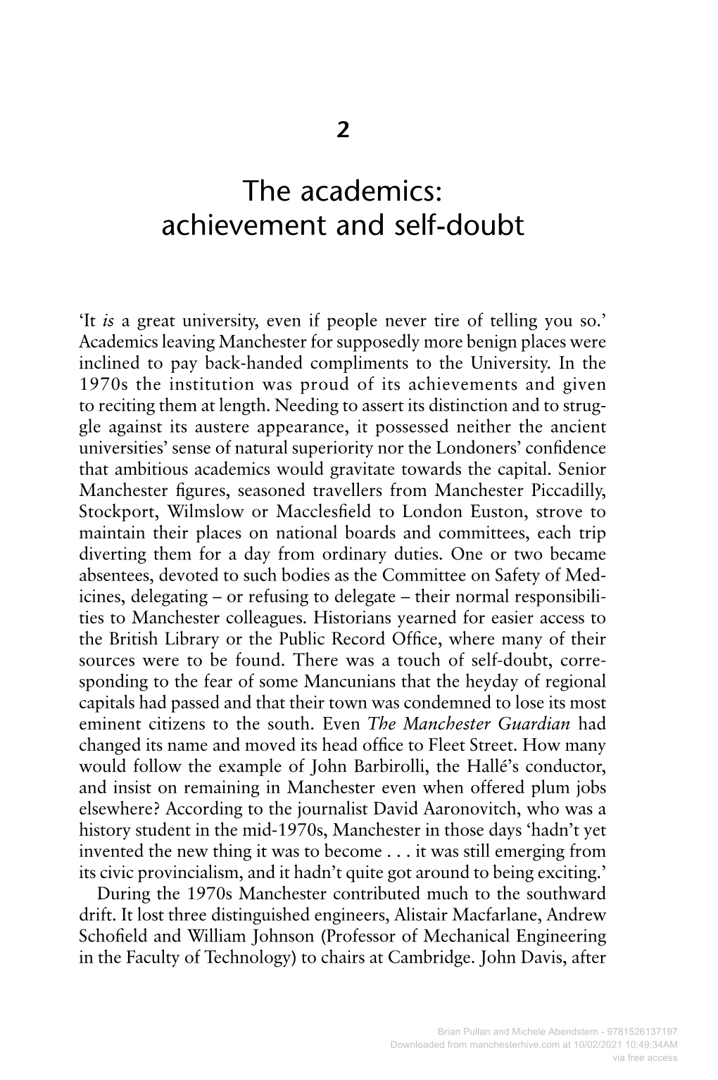 The Academics: Achievement and Self-Doubt