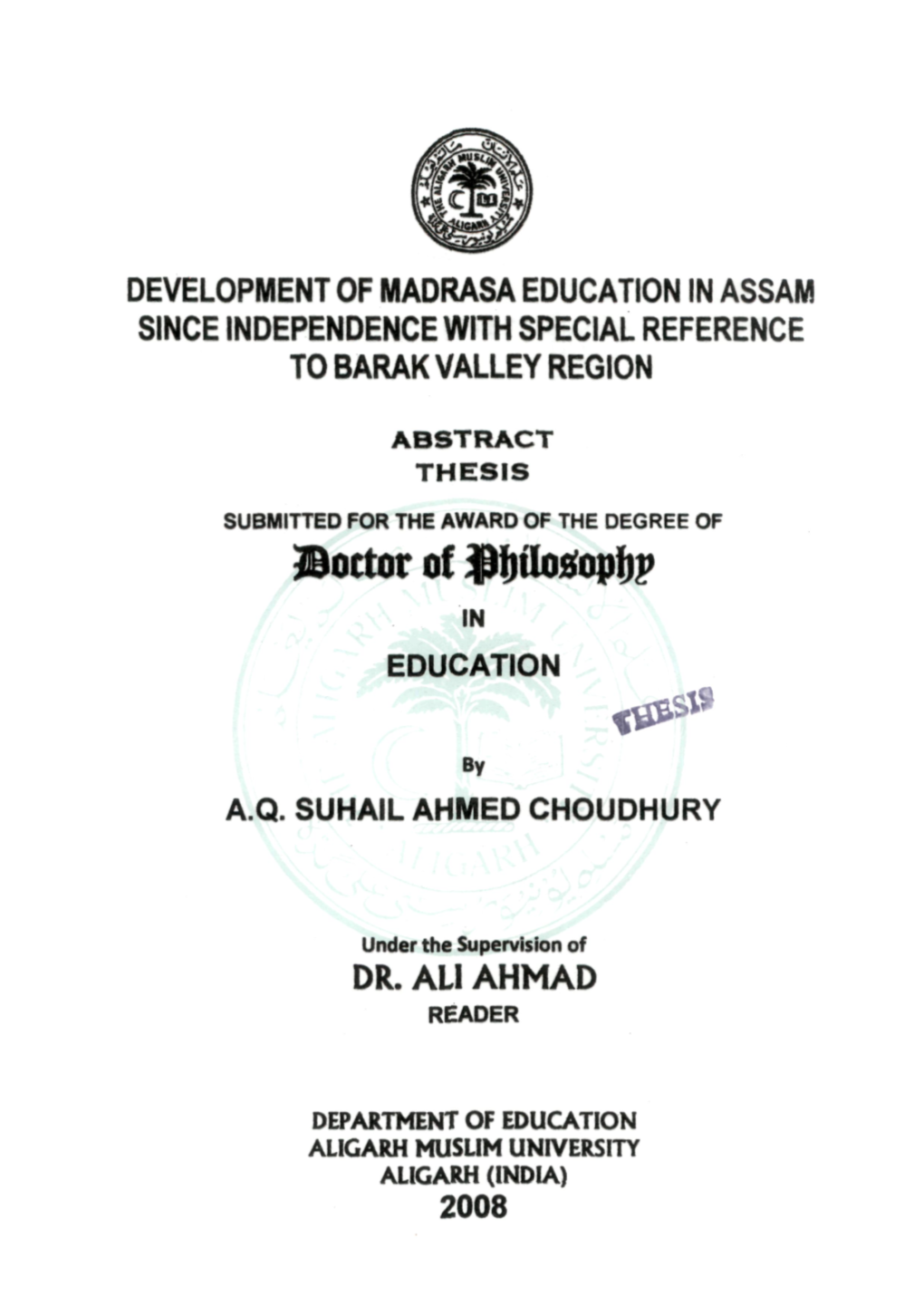 Development of Madrasa Education in Assam Since Independence with Special Reference to Barak Valley Region