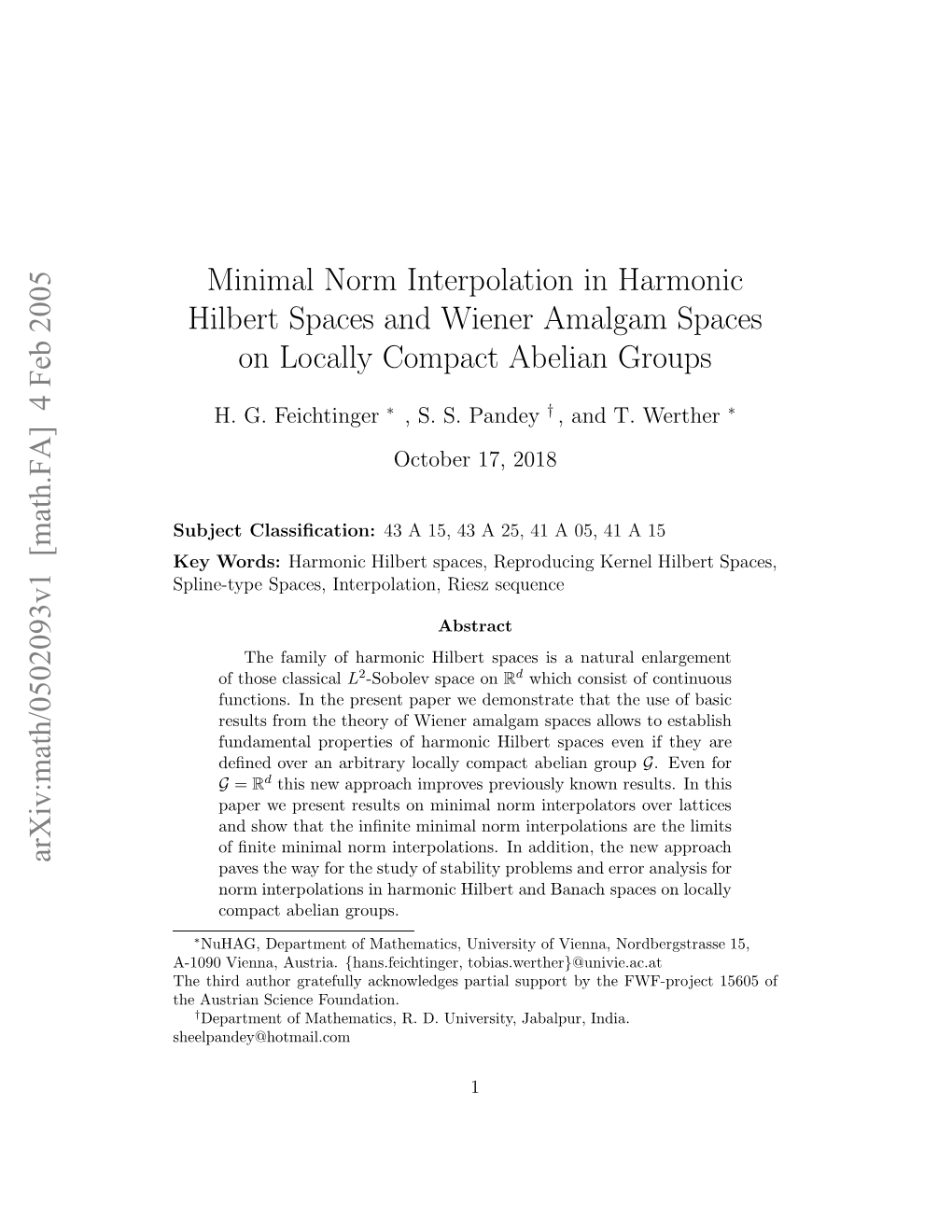 Minimal Norm Interpolation in Harmonic Hilbert Spaces