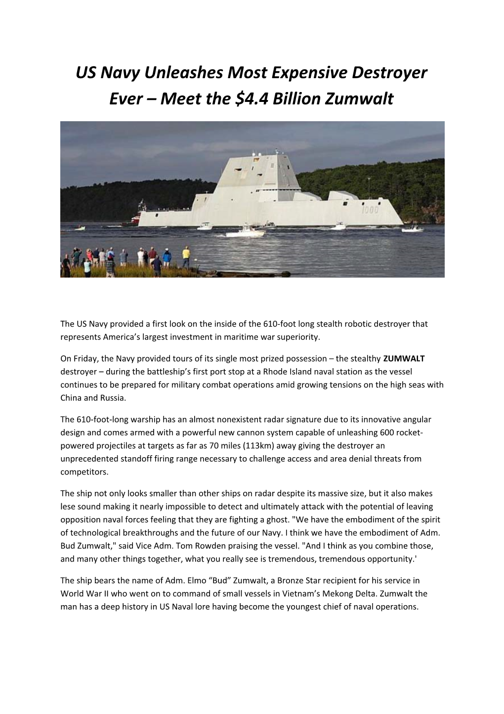 US Navy Unleashes Most Expensive Destroyer Ever Meet the $4.4 Billion Zumwalt