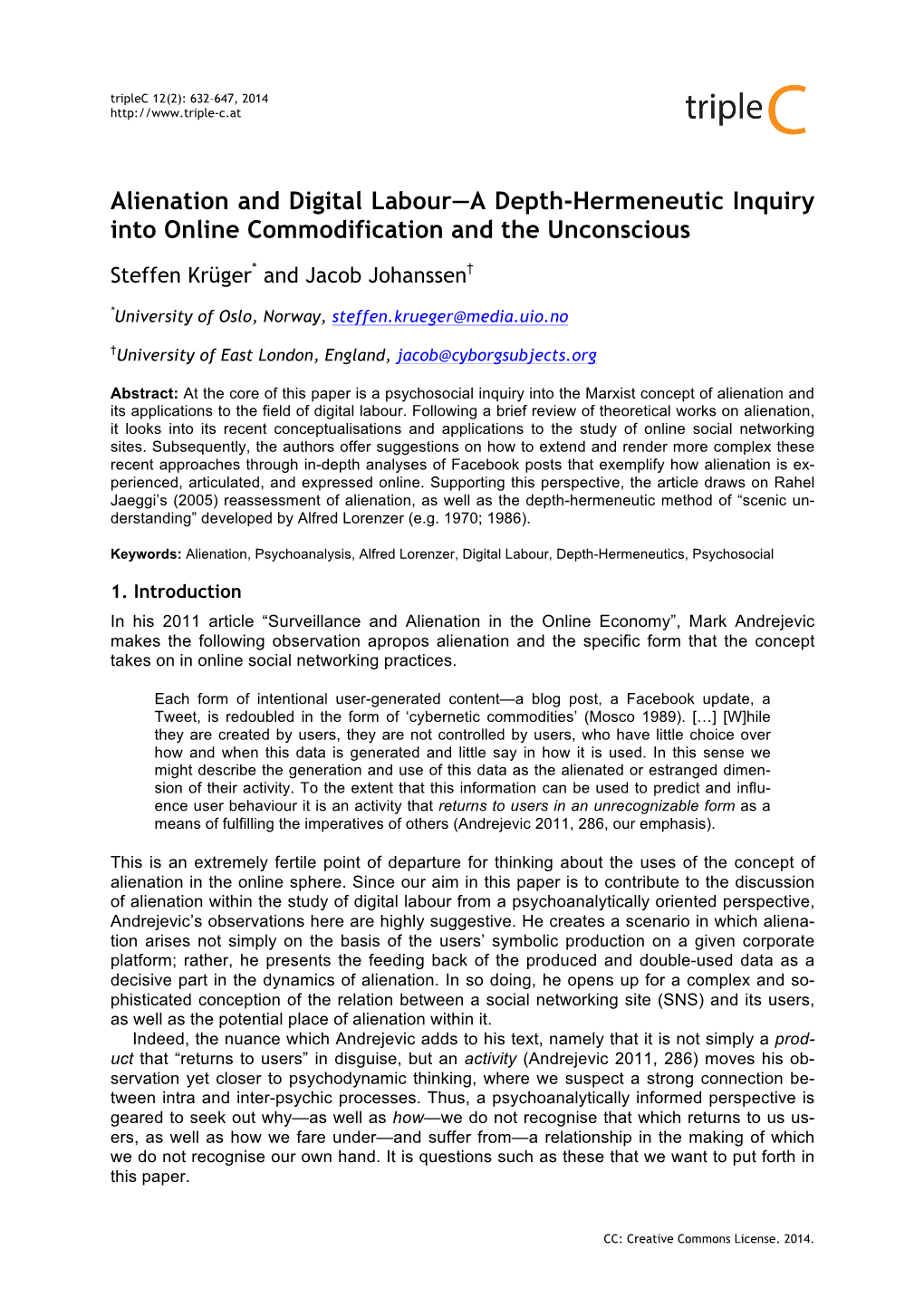 Alienation and Digital Labour—A Depth-Hermeneutic Inquiry Into Online Commodification and the Unconscious