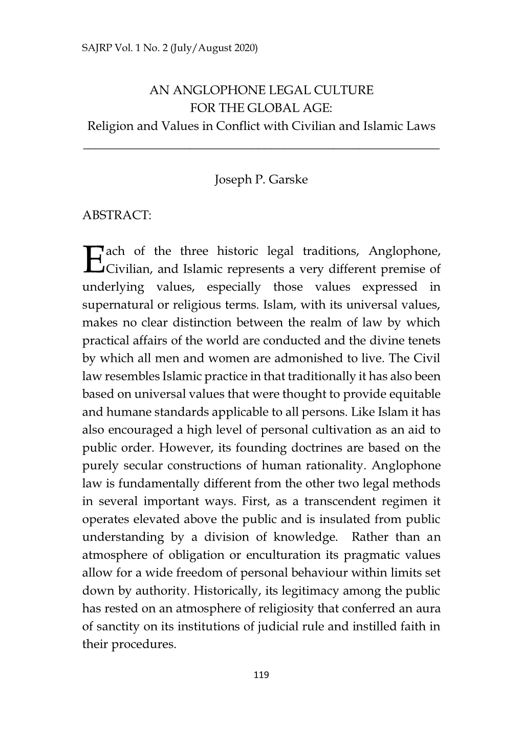 AN ANGLOPHONE LEGAL CULTURE for the GLOBAL AGE: Religion and Values in Conflict with Civilian and Islamic Laws ______