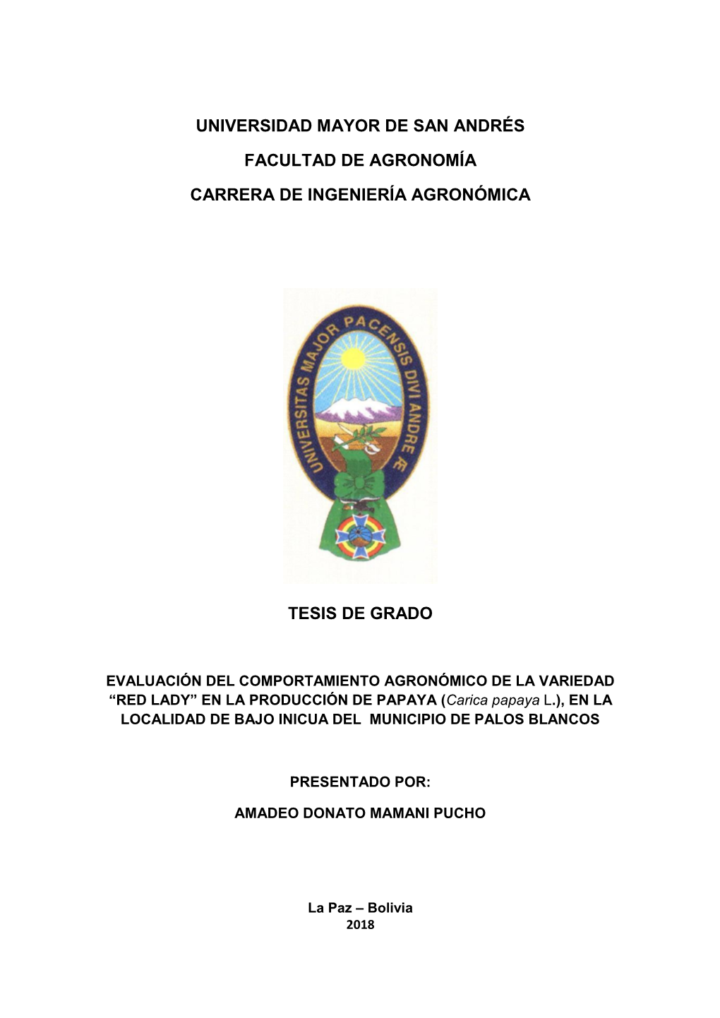 Universidad Mayor De San Andrés Facultad De Agronomía Carrera De Ingeniería Agronómica Tesis De Grado