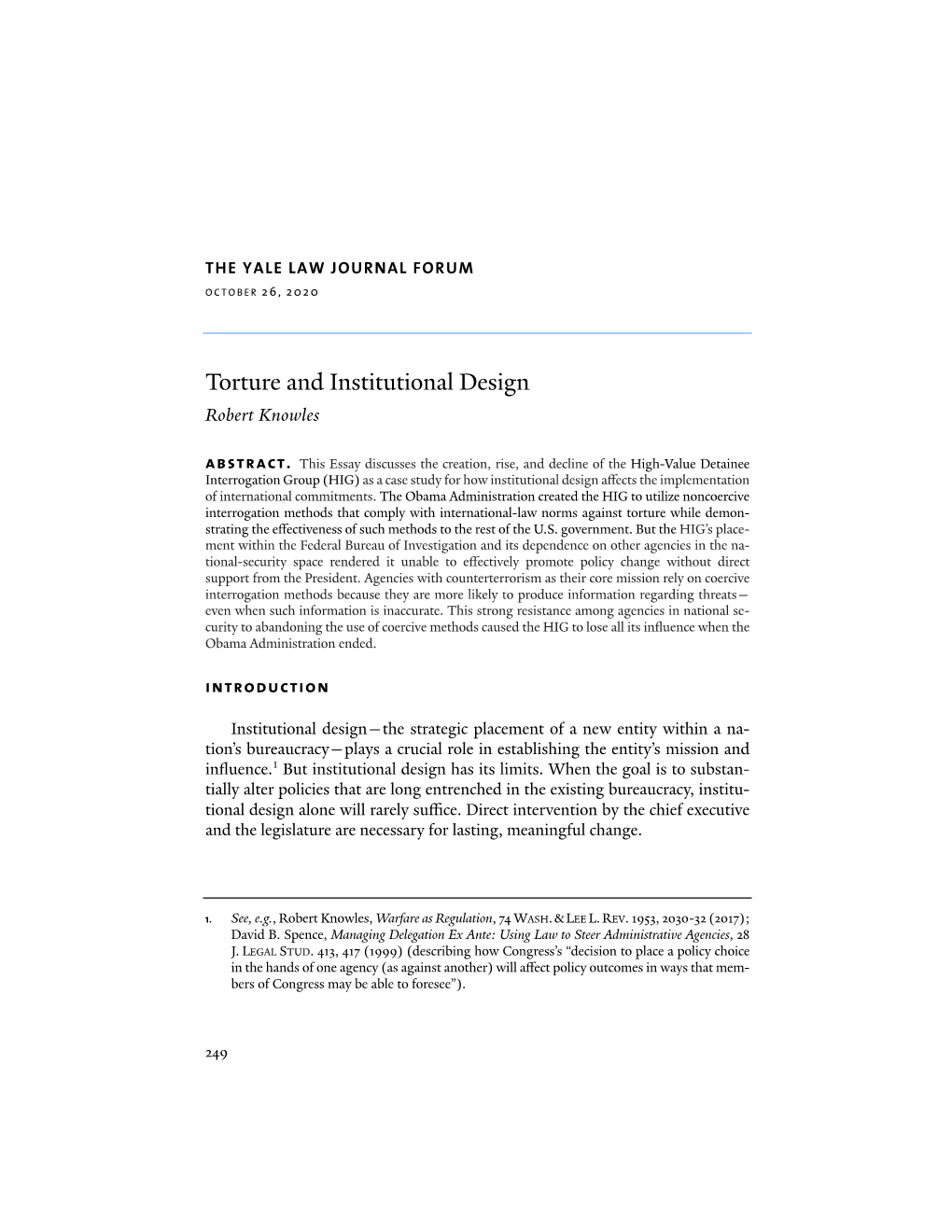 Torture and Institutional Design Robert Knowles Abstract