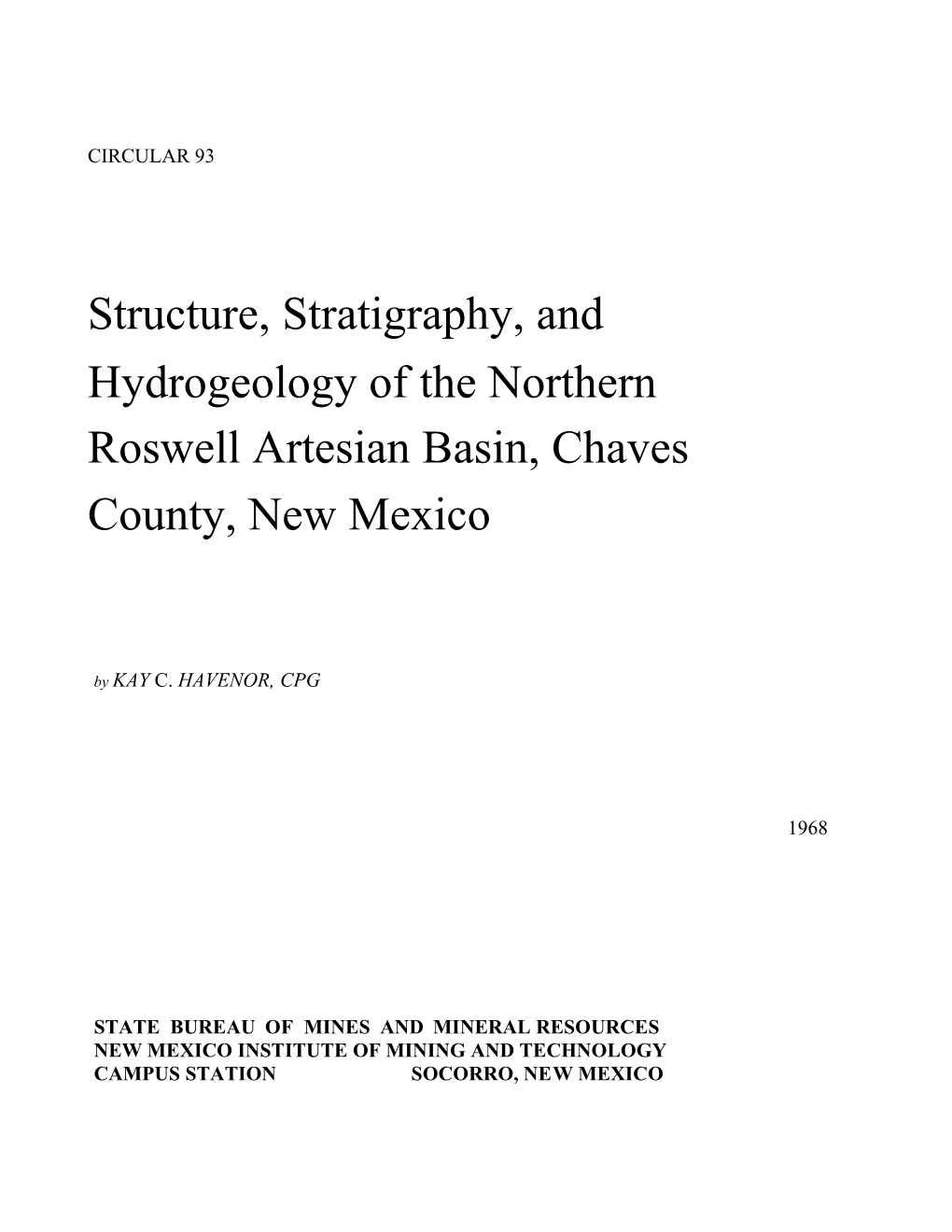 Structure, Stratigraphy, and Hydrogeology of the Northern Roswell Artesian Basin, Chaves County, New Mexico