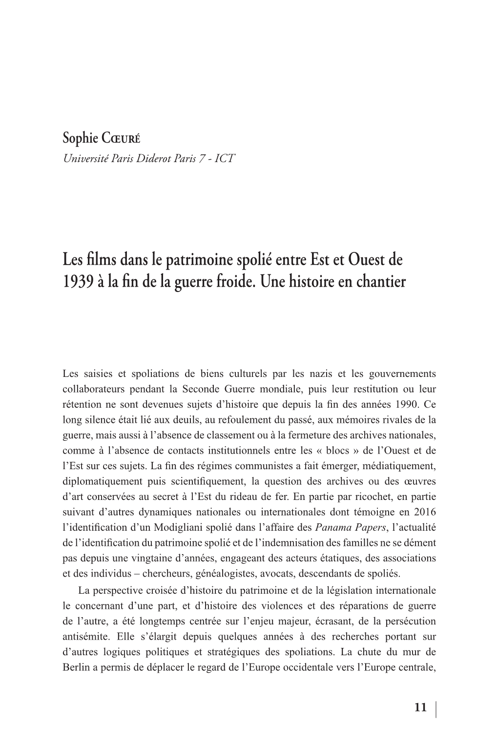 Les Films Dans Le Patrimoine Spolié Entre Est Et Ouest De 1939 À La Fin De La Guerre Froide