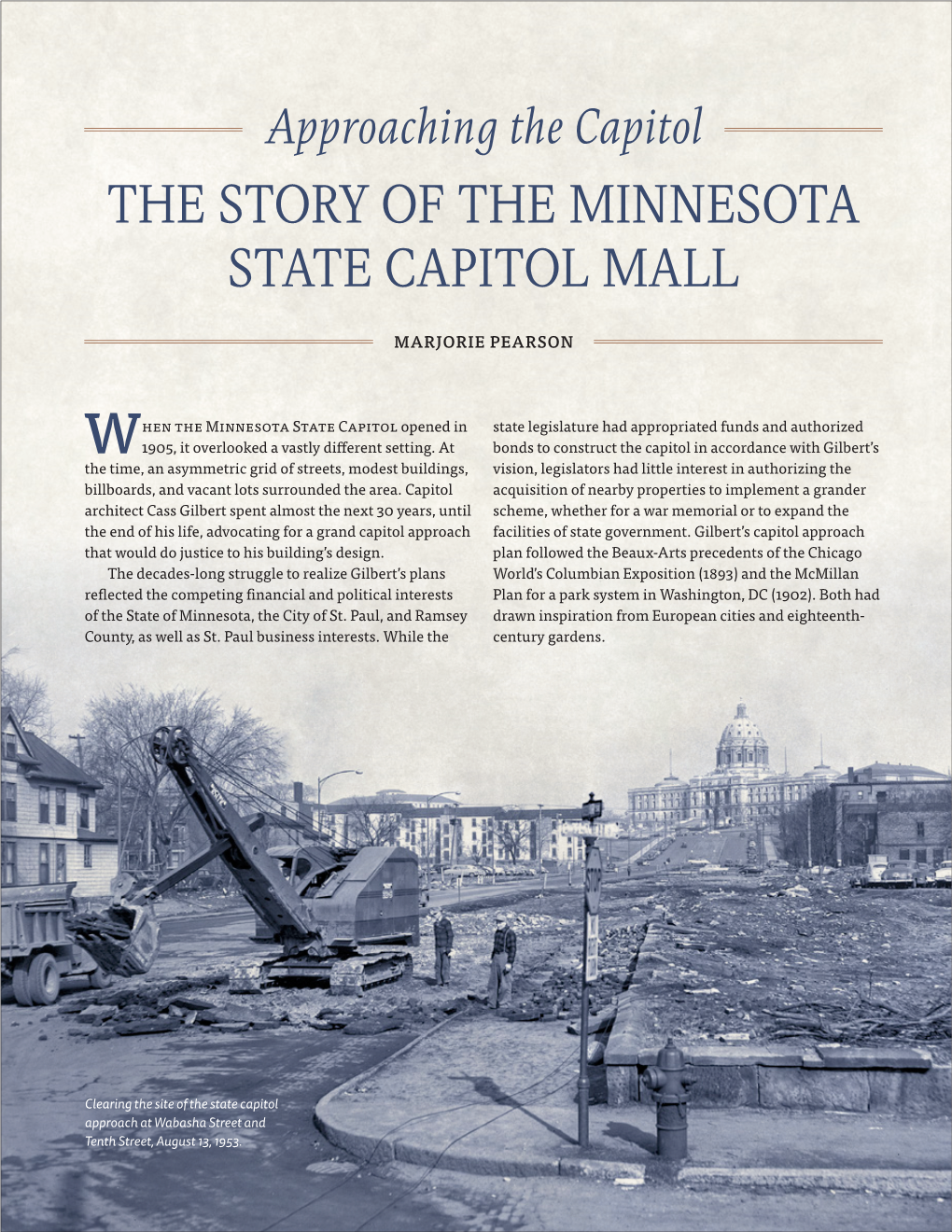 Approaching the Capitol: the Story of the Minnesota State Capitol Mall